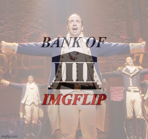 Alexander Hamilton IMGFLIP_BANK Blank Meme Template