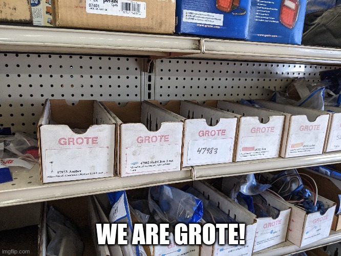 truck parts solidarity | WE ARE GROTE! | image tagged in guardians of the galaxy | made w/ Imgflip meme maker