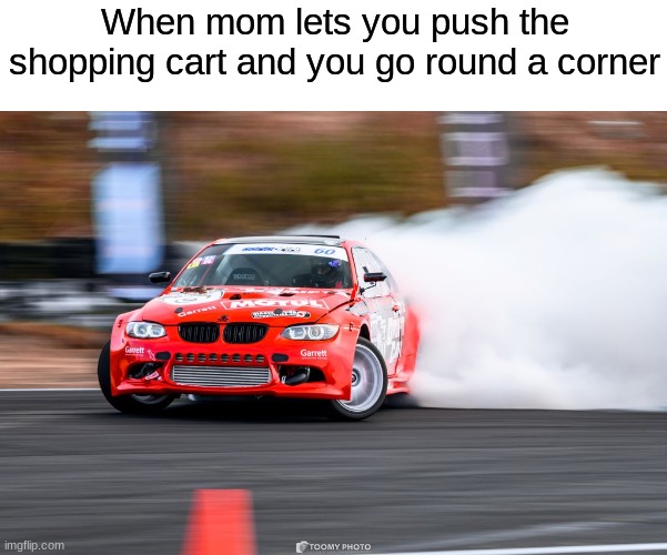 Here we go | When mom lets you push the shopping cart and you go round a corner | image tagged in memes,funny,gifs,oh wow are you actually reading these tags | made w/ Imgflip meme maker