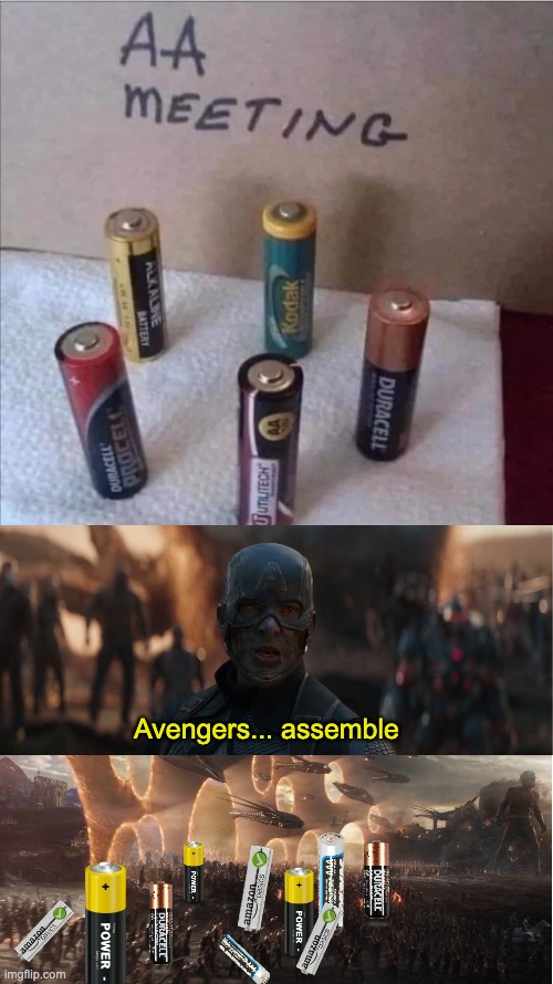 The Battery Crew | Avengers... assemble | image tagged in avengers assemble,memes,unfunny | made w/ Imgflip meme maker