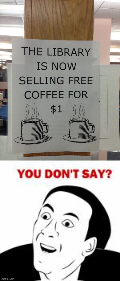 image tagged in free coffee | made w/ Imgflip meme maker