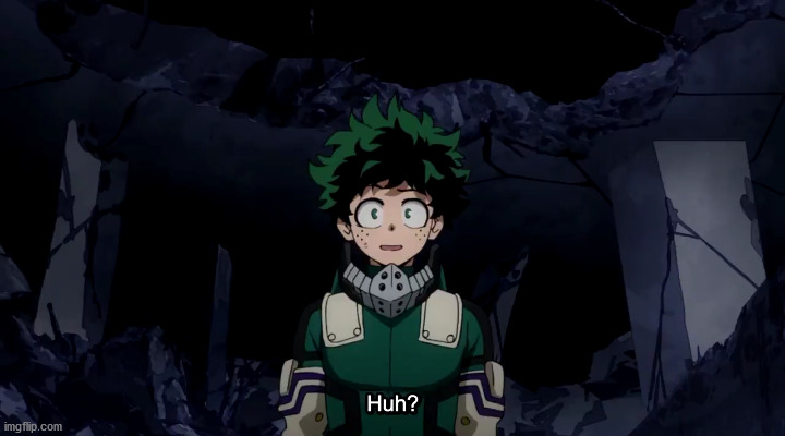 Deku Huh | image tagged in deku huh | made w/ Imgflip meme maker