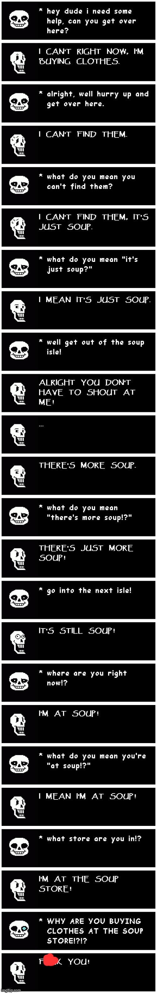 Does this count as a comic | image tagged in undertale,undertale sans,undertale papyrus | made w/ Imgflip meme maker
