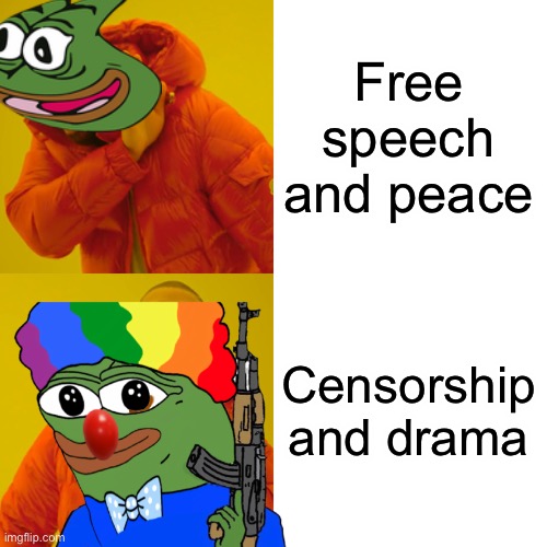 Free speech and peace Censorship and drama | made w/ Imgflip meme maker