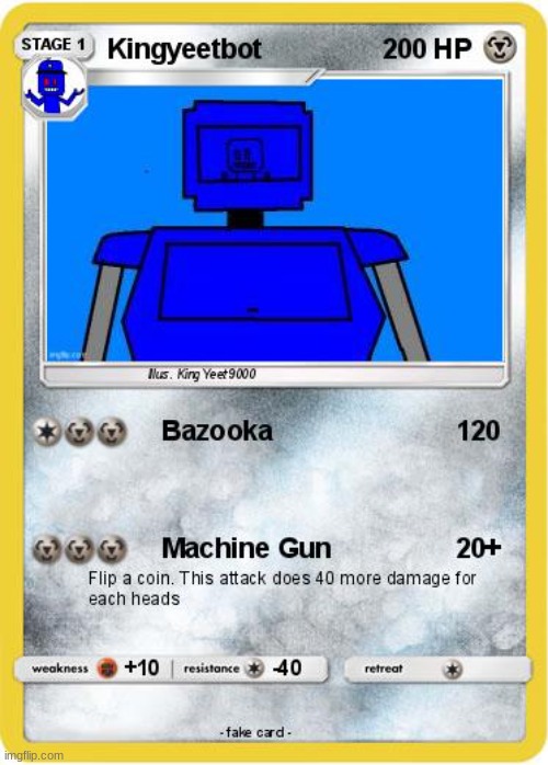 Kingyeetbot Pokemon card | made w/ Imgflip meme maker