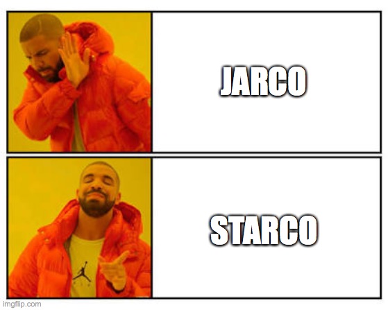 Starco vs Jarco | JARCO; STARCO | image tagged in no - yes | made w/ Imgflip meme maker