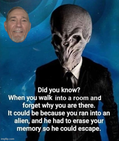 oh yeah! | image tagged in memory,aliens | made w/ Imgflip meme maker
