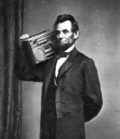 High Quality Abraham Lincoln Boombox Anachronistic Blank Meme Template