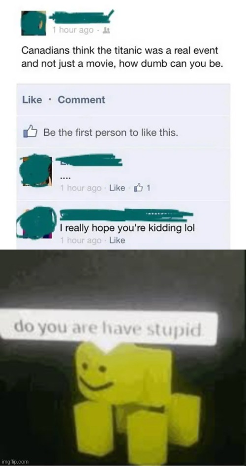 This guy better be kidding... | image tagged in do you are have stupid | made w/ Imgflip meme maker