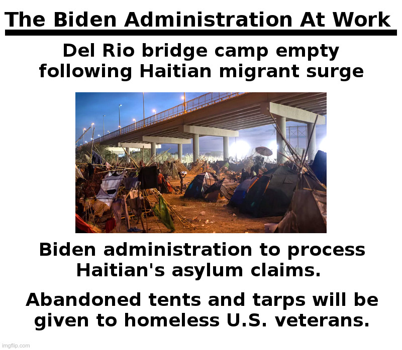 The Biden Administration At Work | image tagged in joe biden,unfit for office,illegal aliens,migrant caravan,homeless,veterans | made w/ Imgflip meme maker