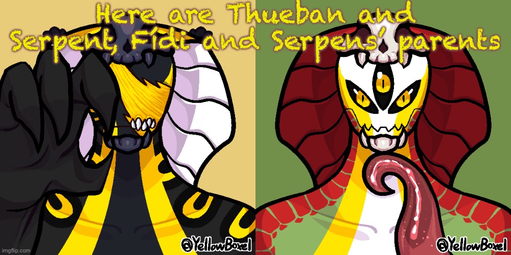 Snek | Here are Thueban and Serpent, Fídi and Serpens’ parents | image tagged in snek,cobra | made w/ Imgflip meme maker
