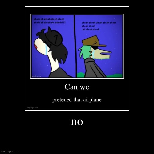 image tagged in funny,demotivationals | made w/ Imgflip demotivational maker