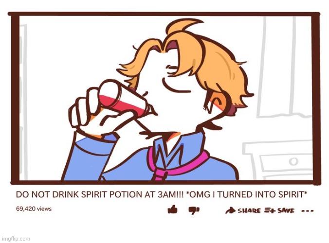 Spirit potion | image tagged in spirit potion | made w/ Imgflip meme maker