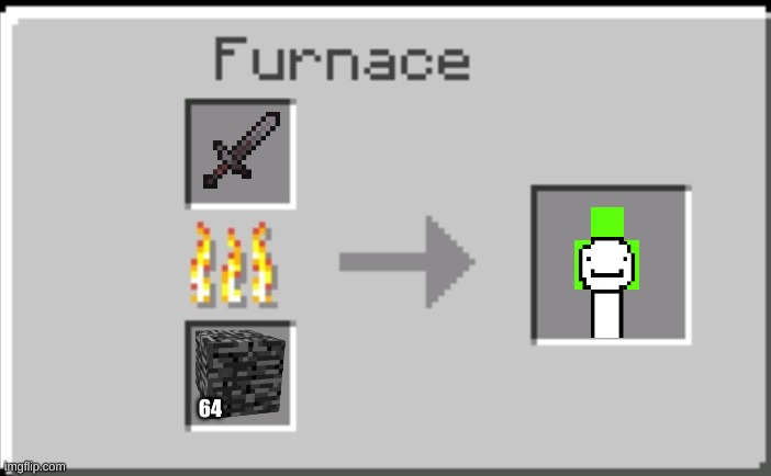 how |  64 | image tagged in minecraft furnace | made w/ Imgflip meme maker
