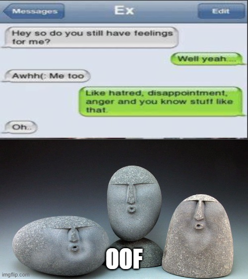 Ouch, that's gotta hurt | OOF | image tagged in oof stones | made w/ Imgflip meme maker