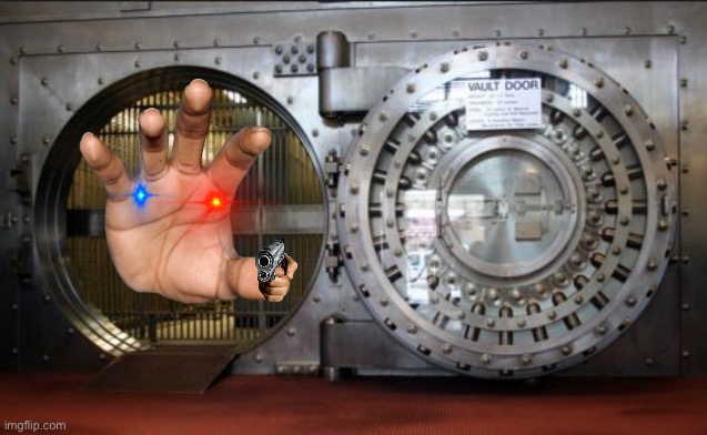 This is just a shitpost | image tagged in bank vault | made w/ Imgflip meme maker