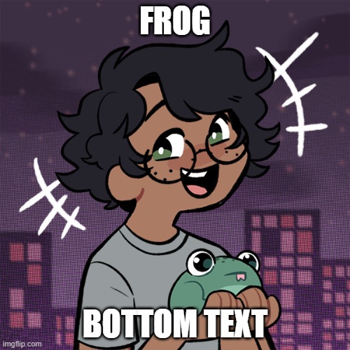 Ram3n picrew | FROG; BOTTOM TEXT | image tagged in ram3n picrew | made w/ Imgflip meme maker