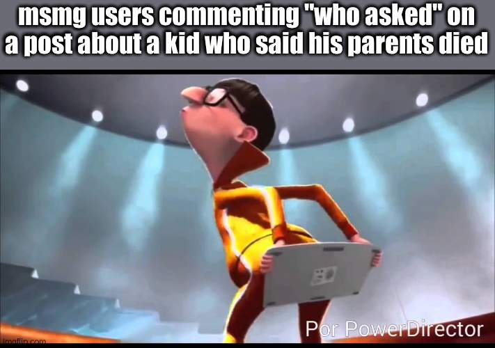 vector Keyboard | msmg users commenting "who asked" on a post about a kid who said his parents died | image tagged in vector keyboard | made w/ Imgflip meme maker