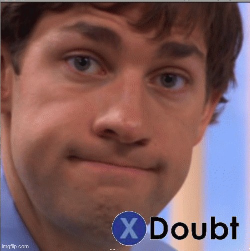 x doubt jim halpert | image tagged in x doubt jim halpert | made w/ Imgflip meme maker