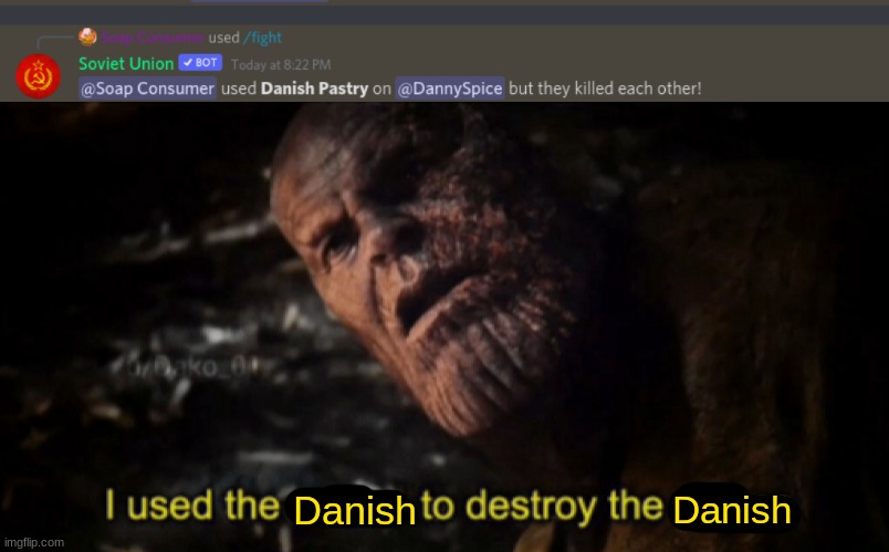 and myself apparently | Danish; Danish | made w/ Imgflip meme maker