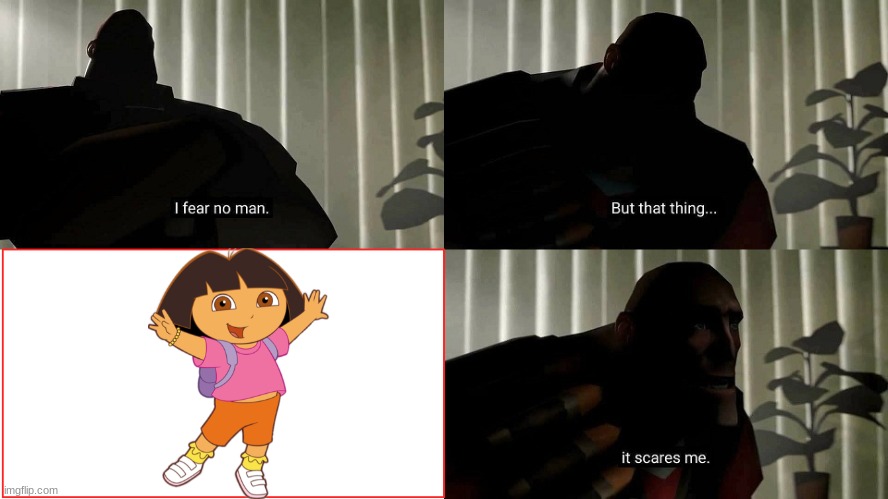TF2 Heavy I fear no man | image tagged in tf2 heavy i fear no man | made w/ Imgflip meme maker