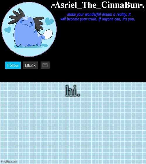 Cinna's Beta Wooper Temp :) | hi. | image tagged in cinna's wooper temp | made w/ Imgflip meme maker