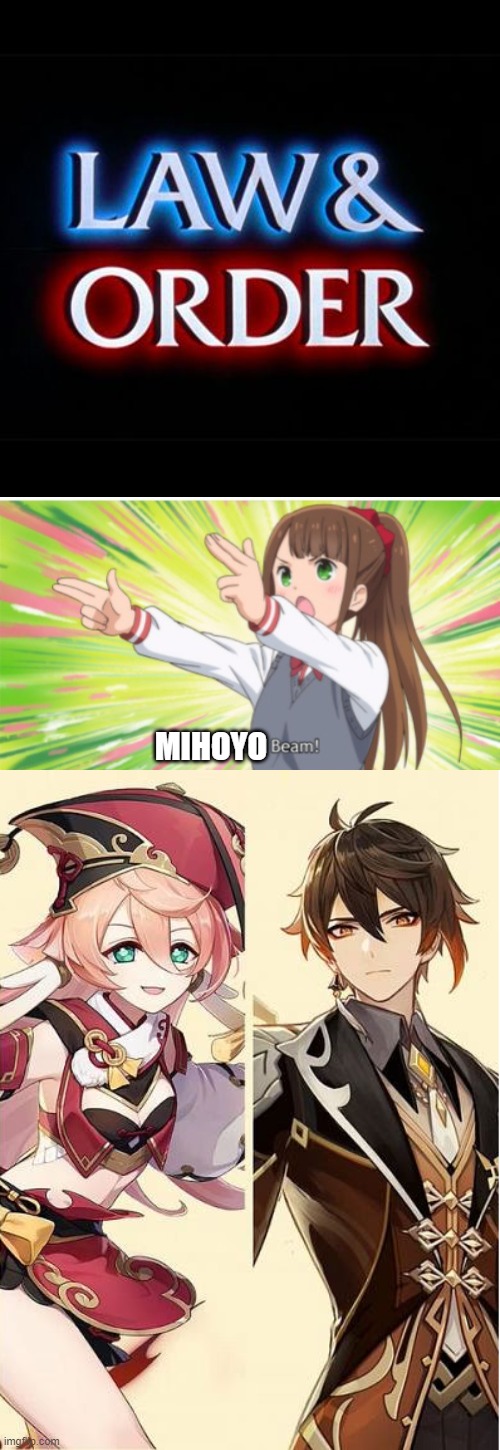 Law and Order | MIHOYO | image tagged in law and order,anime japanizing beam | made w/ Imgflip meme maker