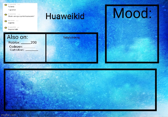 High Quality Huaweikid announcement template Blank Meme Template