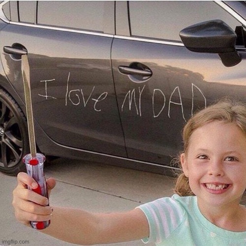 I Still Love My Daddy | image tagged in daddy,problems,rinsewashrepeat | made w/ Imgflip meme maker