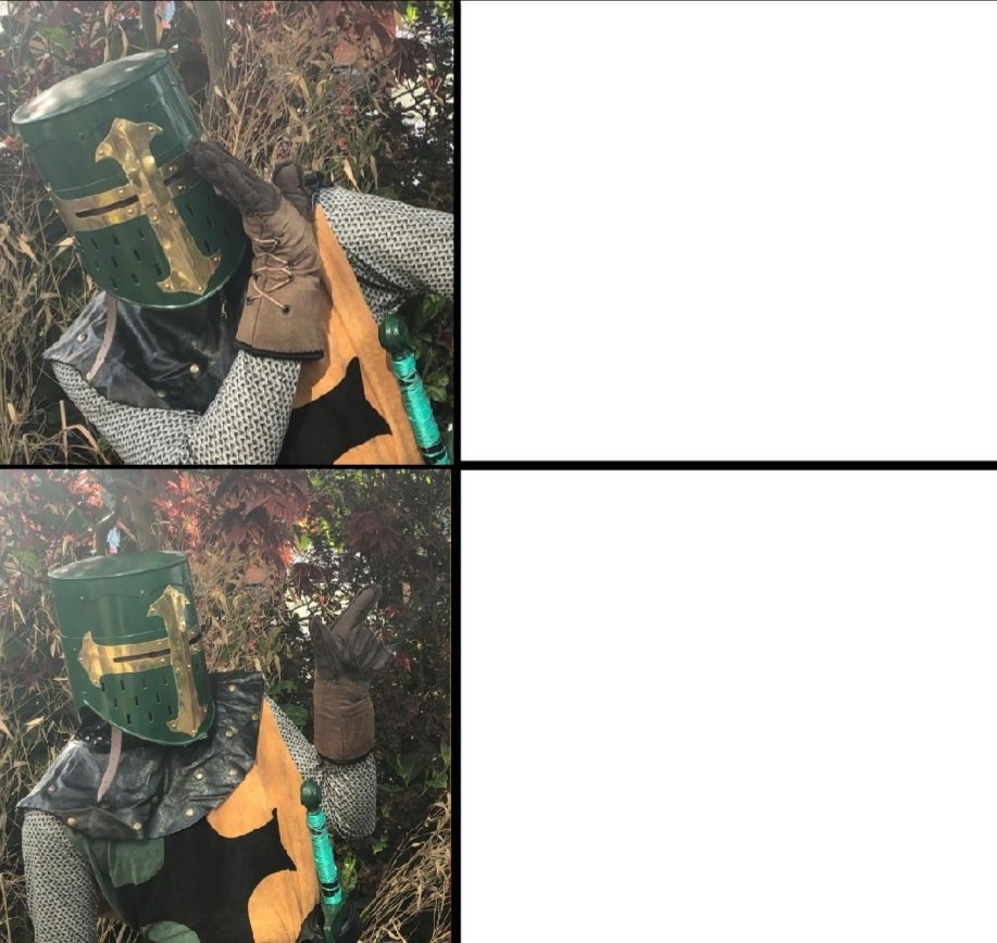 High Quality Crusader likes Blank Meme Template