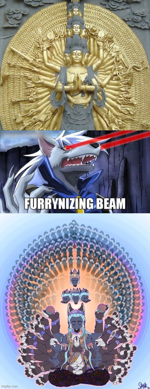 Furry Avalokiteshvara by skonk | image tagged in furrynizing beam,furry,memes,buddhism,buddha | made w/ Imgflip meme maker