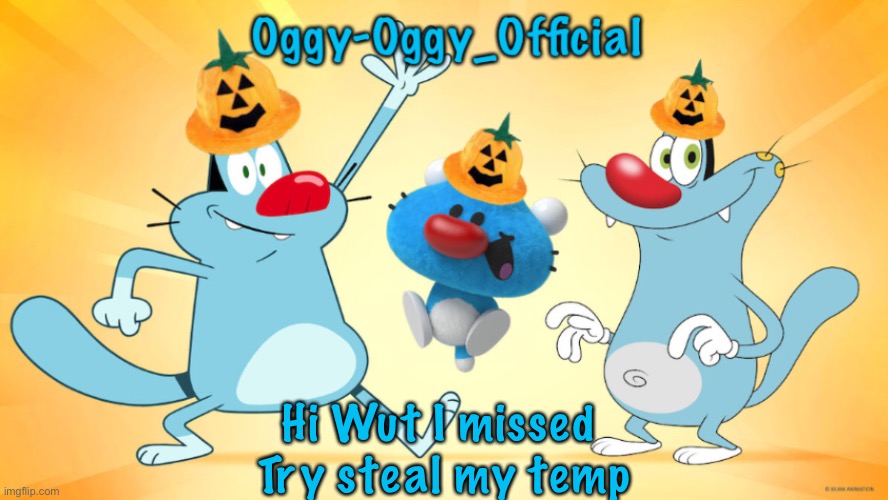 U won’t | Hi Wut I missed 
Try steal my temp | image tagged in memes | made w/ Imgflip meme maker