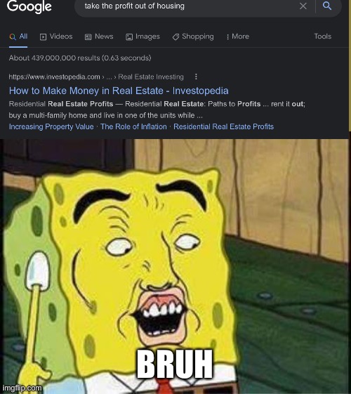 sponge bob bruh | BRUH | image tagged in sponge bob bruh | made w/ Imgflip meme maker