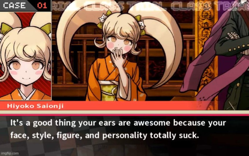 I fucking hate hiyoko for this reason- shes mean to everyone, especially Mikan >:T | made w/ Imgflip meme maker