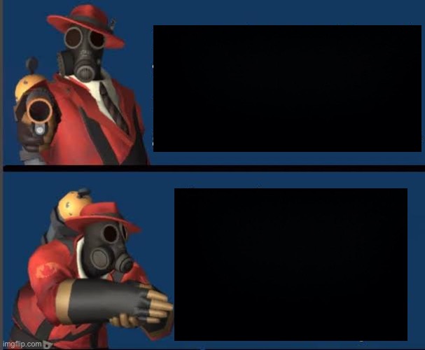 High Quality Obvious Pyro Blank Meme Template