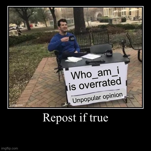 Credit to Demo19D49195 or whatever for making the original meme | image tagged in funny,demotivationals | made w/ Imgflip demotivational maker