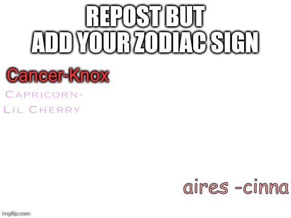 Capricorn- Lil Cherry | image tagged in idk | made w/ Imgflip meme maker