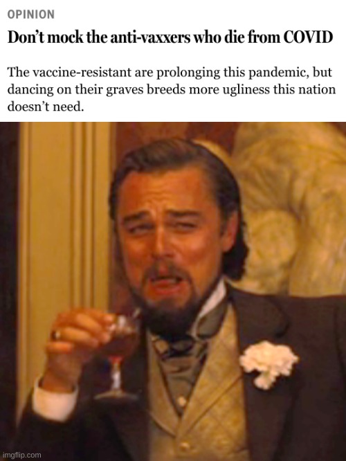 but it's FUN :) | image tagged in memes,laughing leo,sorryantivaxxer,mocking conservatives,antivax,stupid people | made w/ Imgflip meme maker