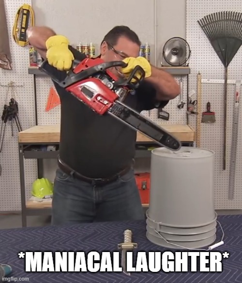 That’s a lot of damage | *MANIACAL LAUGHTER* | image tagged in that s a lot of damage | made w/ Imgflip meme maker
