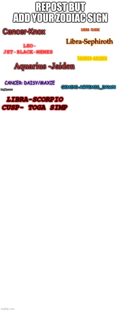 LIBRA-SCORPIO CUSP- TOGA SIMP | made w/ Imgflip meme maker