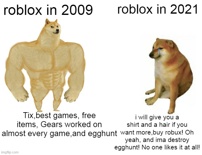 Roblox in 2010 vs. Roblox in 2021 - Imgflip