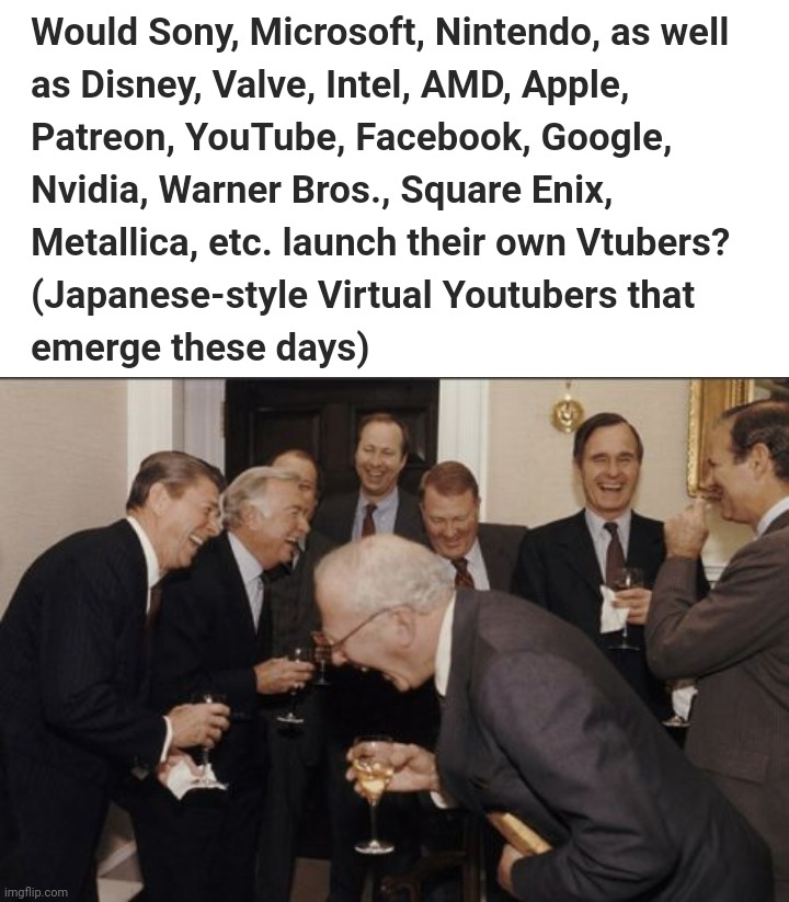 WTF is that question lol | image tagged in memes,laughing men in suits,vtuber,virtual youtuber,stupid people,quora | made w/ Imgflip meme maker