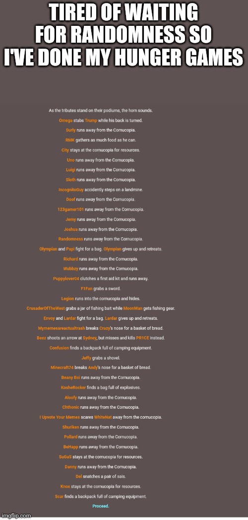 The bloodbath | TIRED OF WAITING FOR RANDOMNESS SO I'VE DONE MY HUNGER GAMES | made w/ Imgflip meme maker