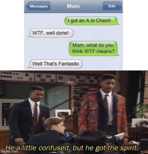 {insert clever title} | image tagged in fresh prince he a little confused but he got the spirit | made w/ Imgflip meme maker