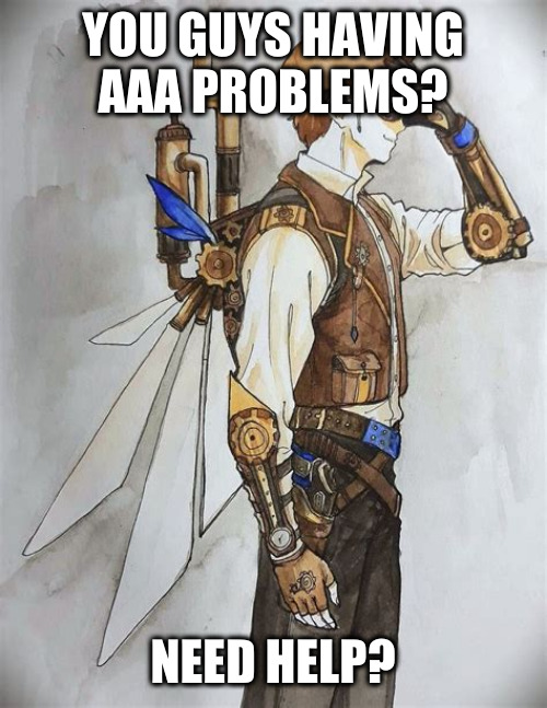 Ninjago jay |  YOU GUYS HAVING AAA PROBLEMS? NEED HELP? | image tagged in ninjago jay | made w/ Imgflip meme maker