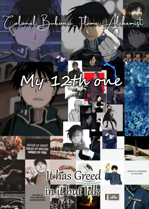 Colonels Roy and Greed temp (Thanks Owl!!) | My 12th one; It has Greed in it but Idk | image tagged in colonels roy and greed temp thanks owl | made w/ Imgflip meme maker