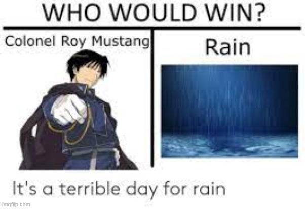 Funny  Meme XD | image tagged in funny,anime,roy mustang | made w/ Imgflip meme maker