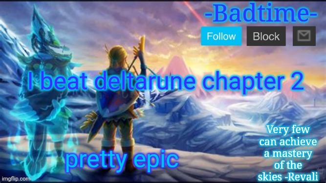 Pasta-Bird | I beat deltarune chapter 2; pretty epic | image tagged in pasta-bird | made w/ Imgflip meme maker