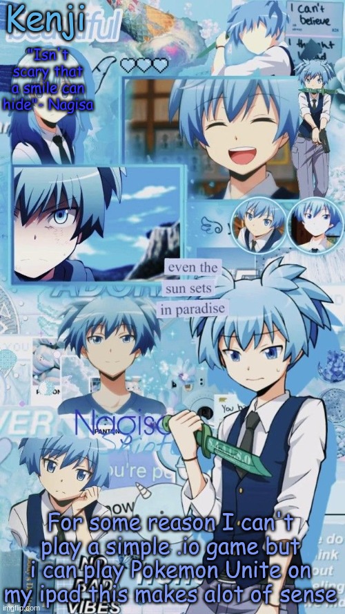 a | For some reason I can't play a simple .io game but i can play Pokemon Unite on my ipad this makes alot of sense | image tagged in a | made w/ Imgflip meme maker