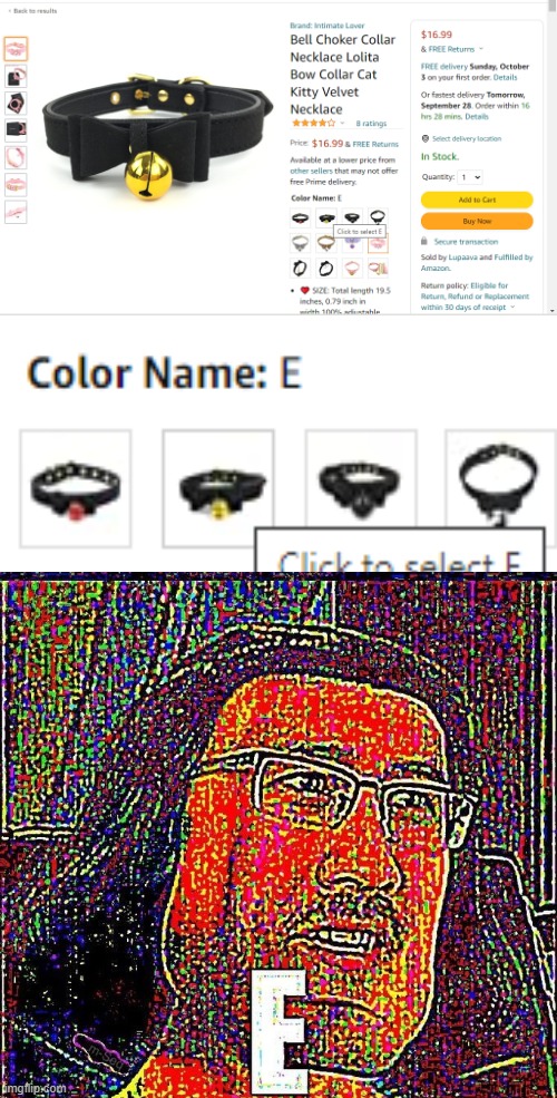 E. also, don't question the fact i'm looking at collars and i'm gonna beg my parents to buy me a cat cosplay costume rn- | made w/ Imgflip meme maker